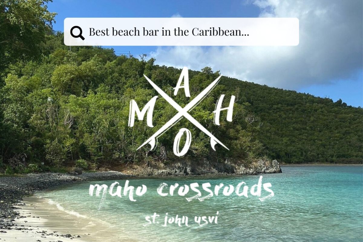 Escape to Maho Crossroads, St. John, US Virgin Islands, named the #1 Beach Bar in the Caribbean for 2024 by the Caribbean Journal. 